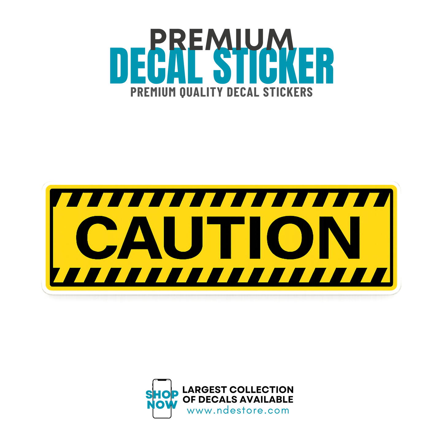 STICKER DECAL CAUTION