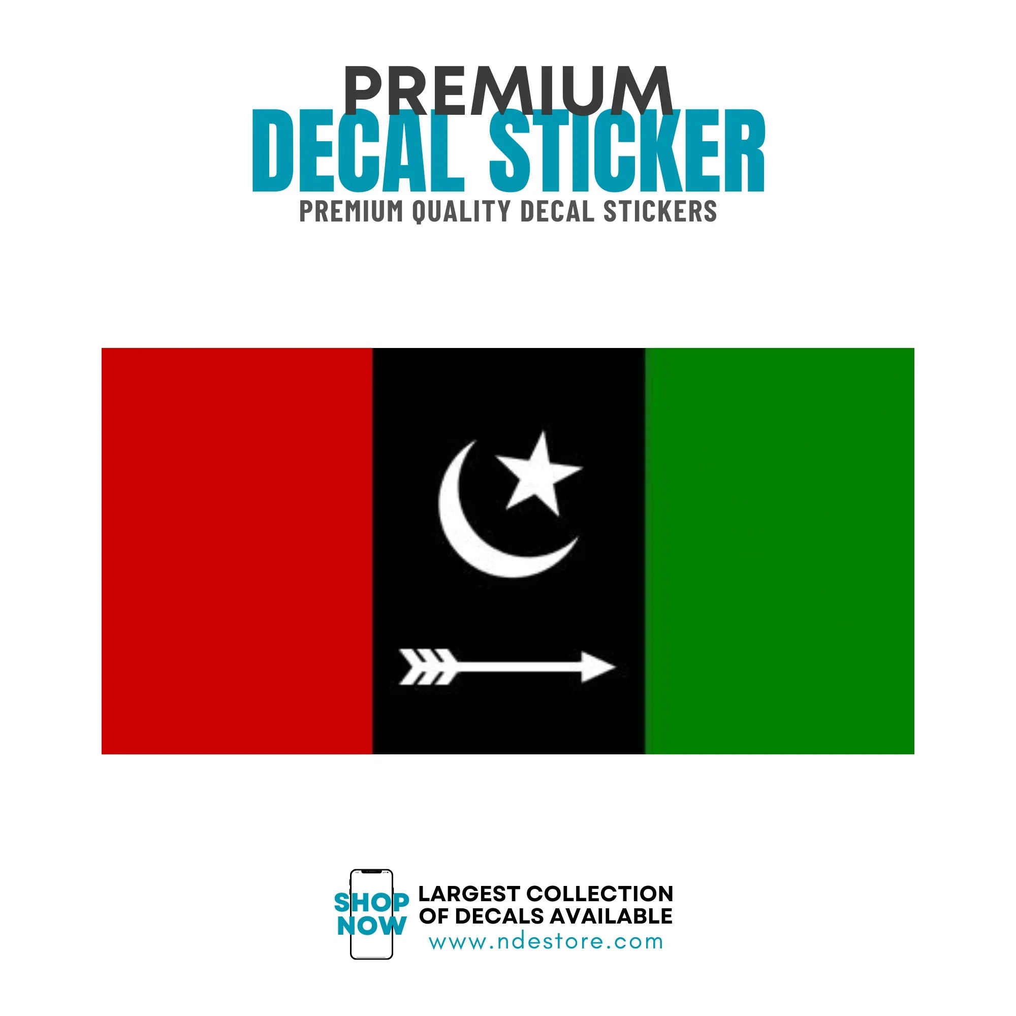 Sticker Decal Pakistan People Party - Shop Now – ndestore.com
