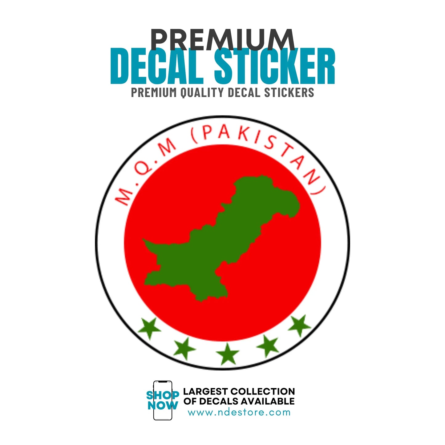 STICKER DECAL MQM PAKISTAN