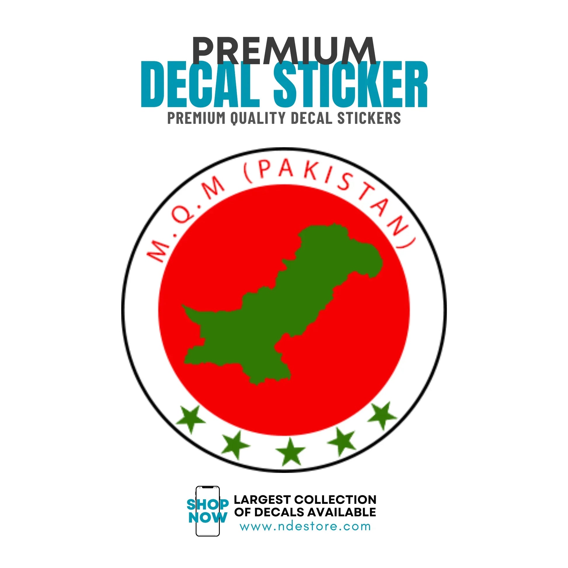 STICKER DECAL MQM PAKISTAN