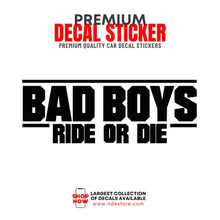 STICKER DECAL BAD BOYS