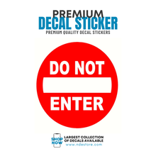 STICKER DECAL DO NOT ENTER