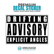 STICKER DECAL DRIFTING ADVISORY EXPLICIT ANGLES