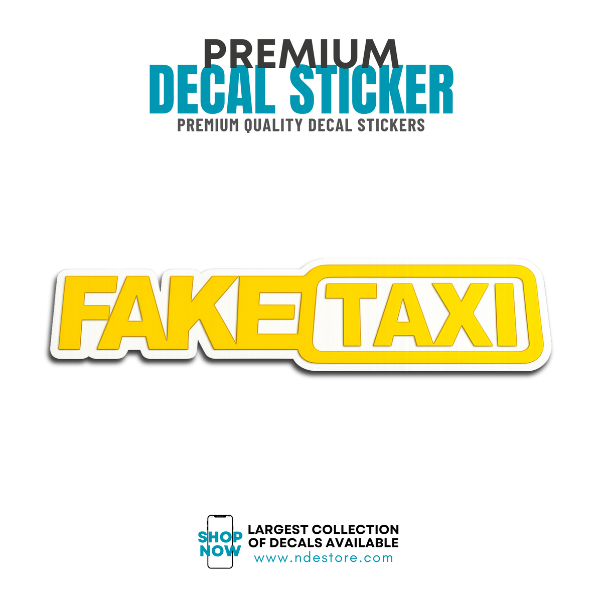 Sticker Decal Fake Taxi | ndestore.com