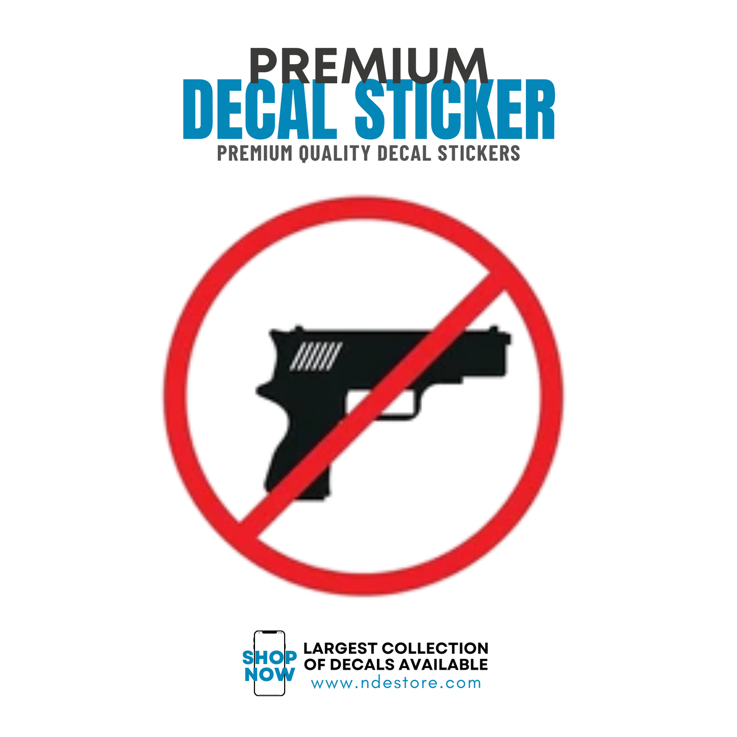 STICKER DECAL NO WEAPON ALLOWED
