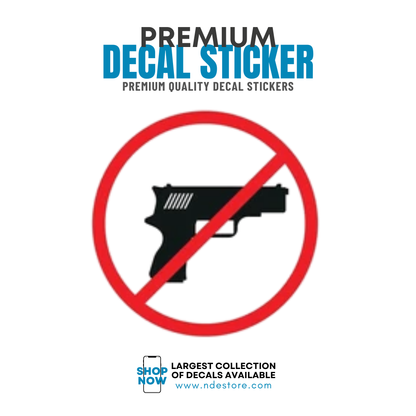 STICKER DECAL NO WEAPON ALLOWED