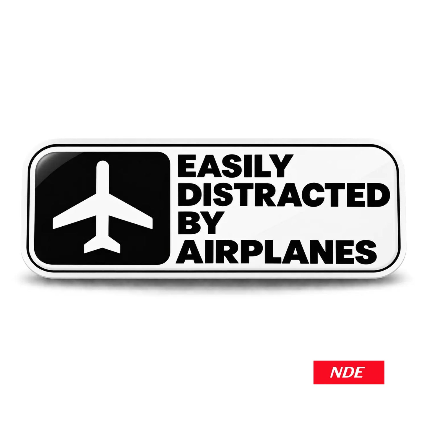 STICKER DECAL EASY DISTRACTED BY AIRPLANES
