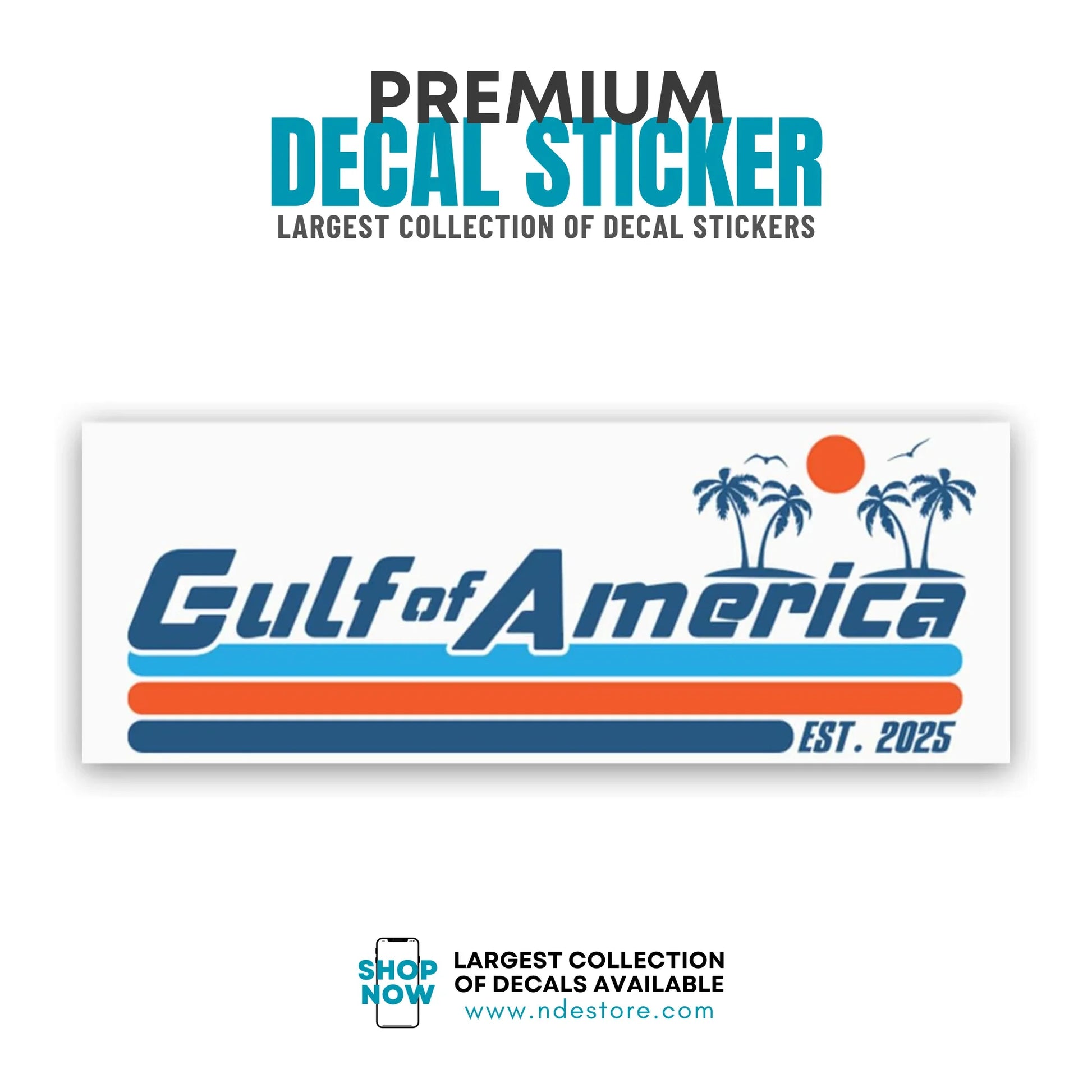 STICKER DECAL GULF OF AMERICA