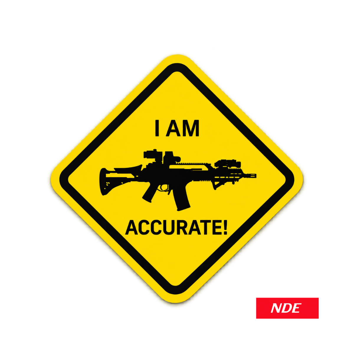 STICKER DECAL I AM ACCURATE