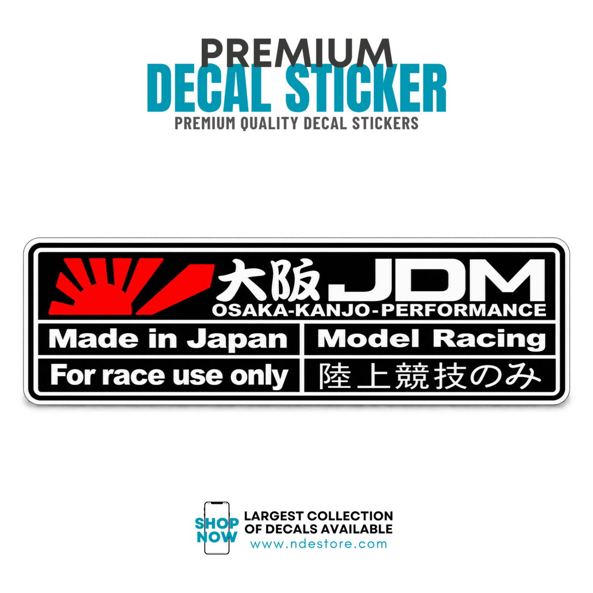 STICKER JDM OSAKA KANJO PERFORMANCE