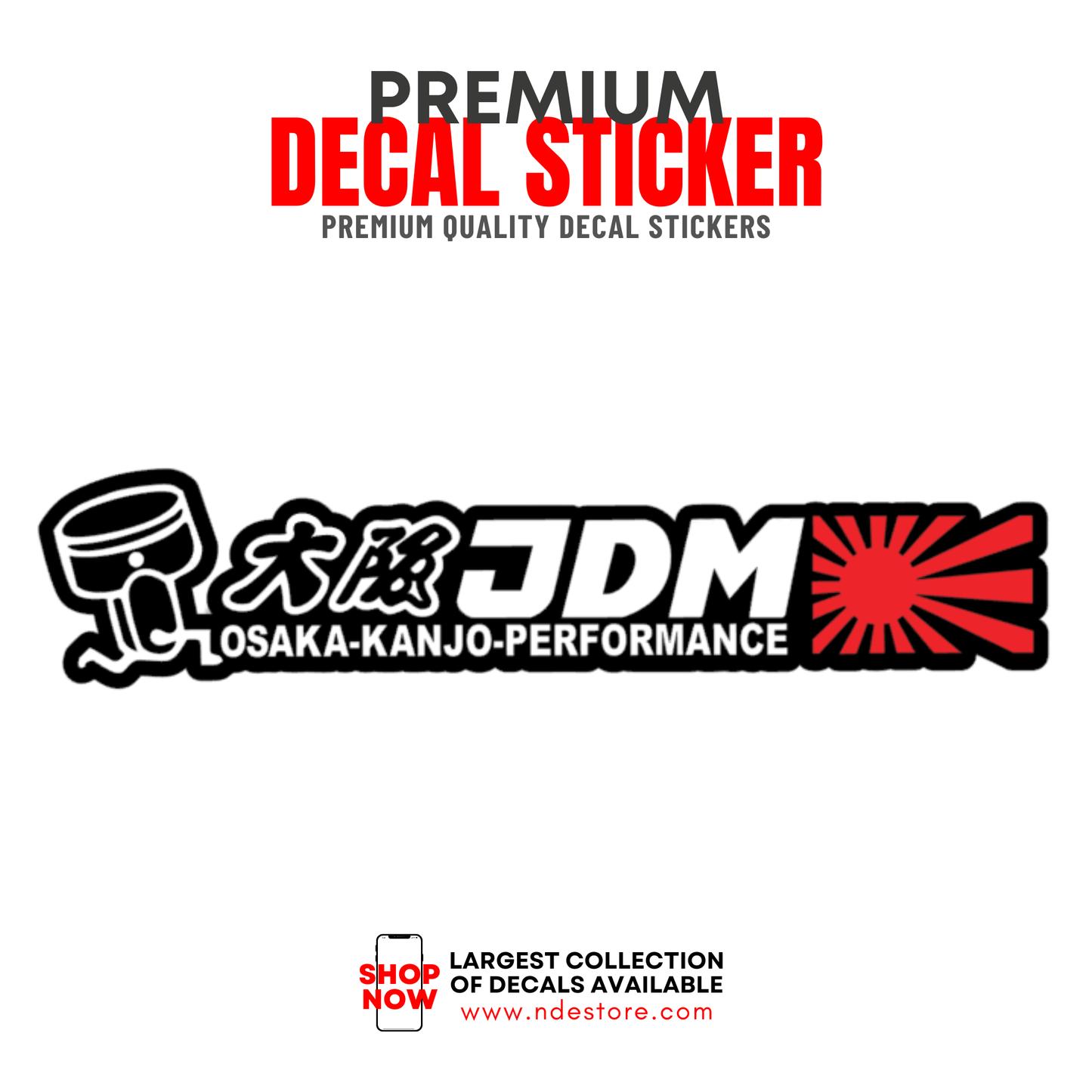 STICKER DECAL JDM OSAKA
