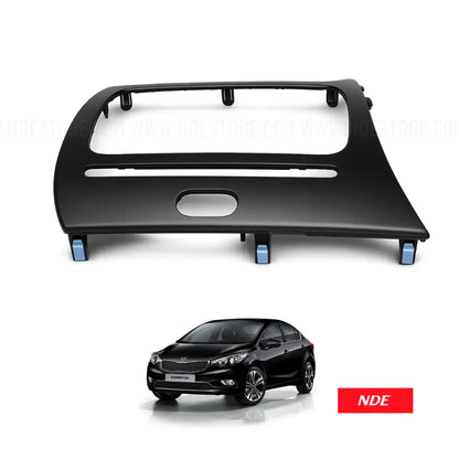 DASHBOARD PANEL CENTER FOR KIA CERATO