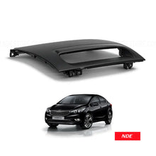DASHBOARD PANEL UPPER CENTER FOR KIA CERATO