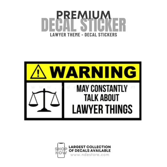 STICKER DECAL WARNING LAWYER