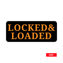 STICKER DECAL LOCKED AND LOADED