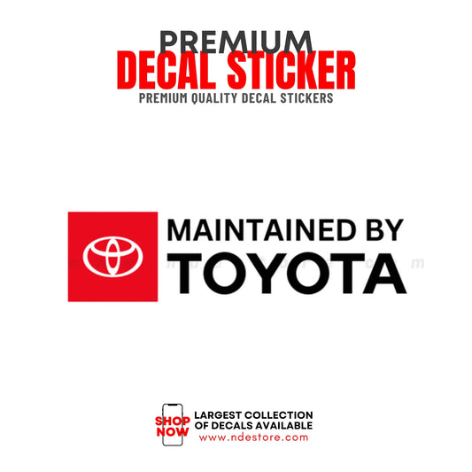 STICKER DECAL TOYOTA MAINTAINED BY TOYOTA