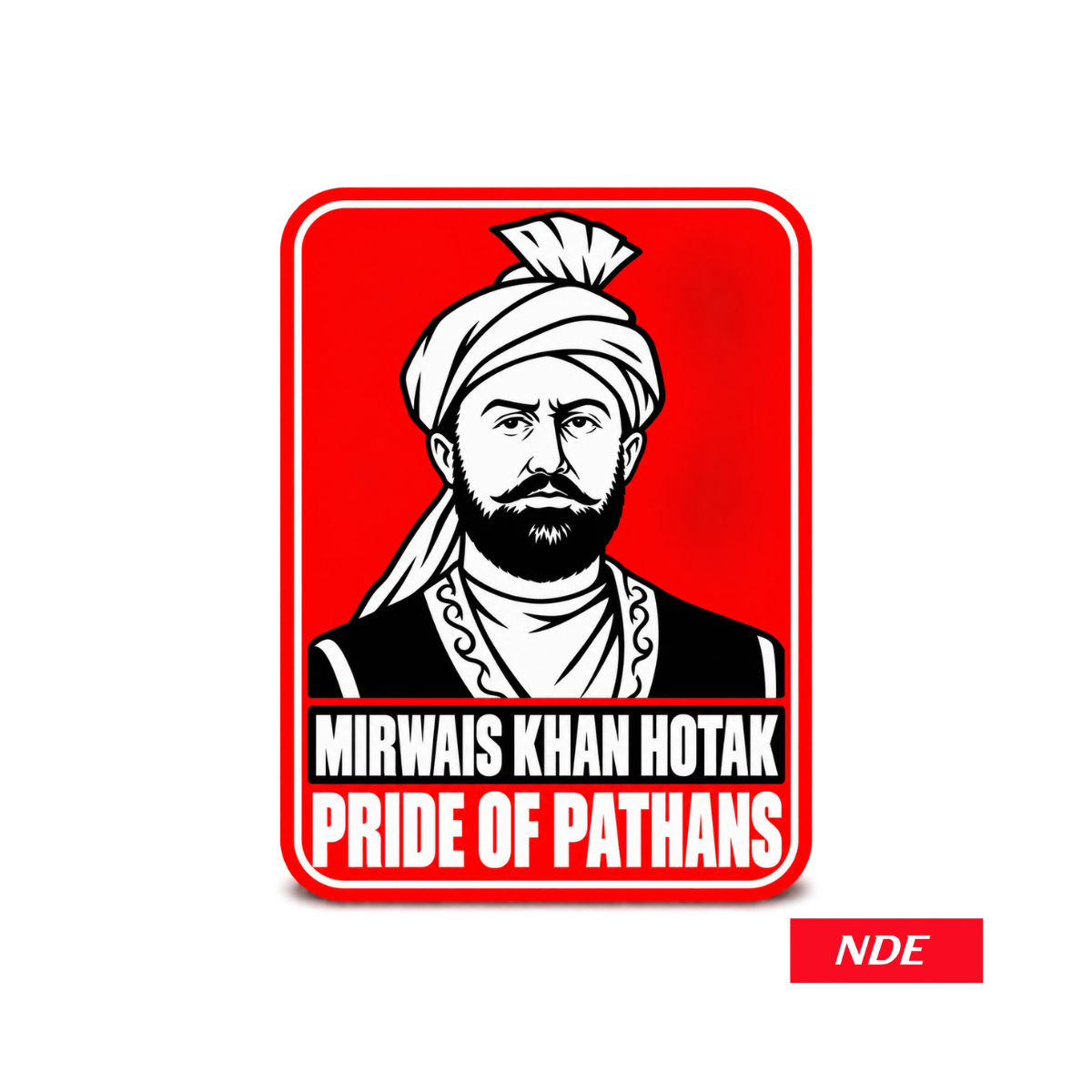 STICKER DECAL MIRWAIS KHAN HOTAK
