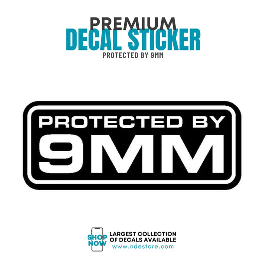 STICKER DECAL PROTECTED BY 9MM