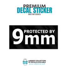 STICKER DECAL PROTECTED BY 9MM