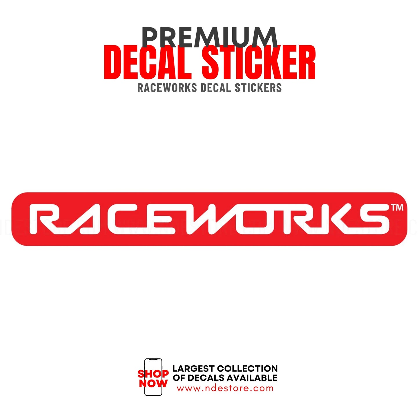 STICKER DECAL RACEWORKS