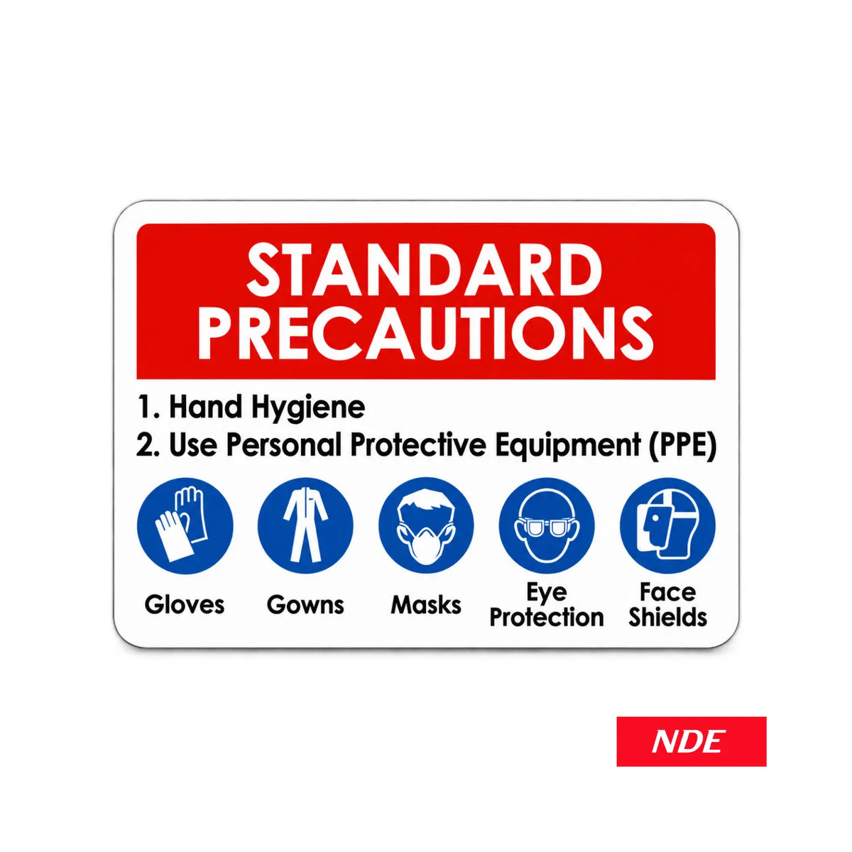 Standard Precautions warning sticker decal