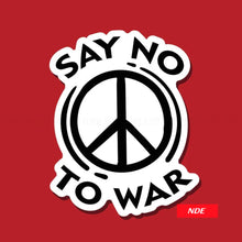 STICKER DECAL SAY NO TO WAR