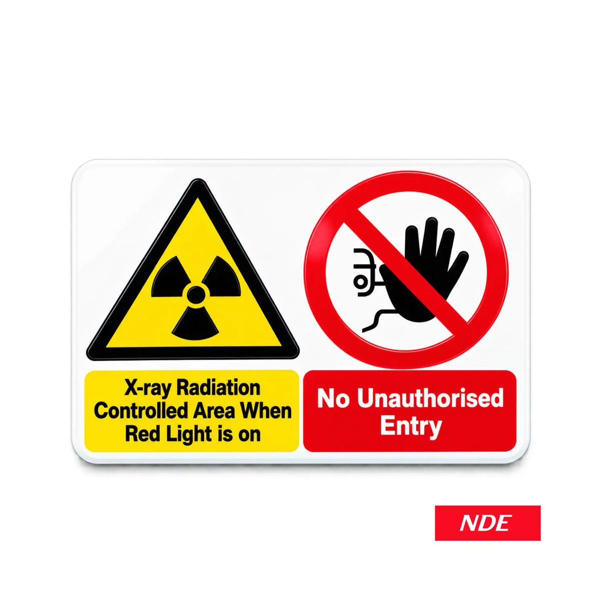 X-Ray Radiation No Unauthorized Entry warning sticker decal